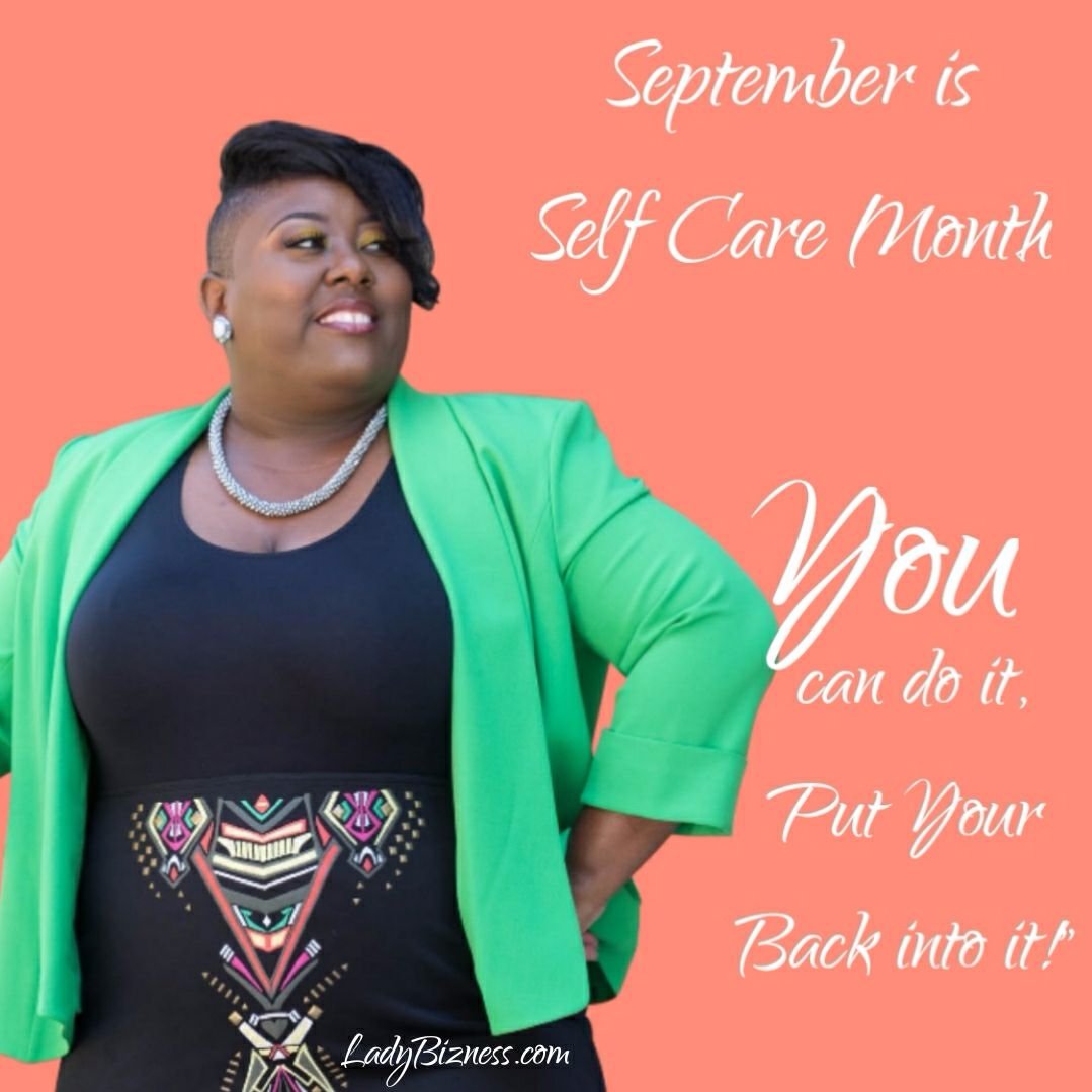 Self Care Month - Give It To The People