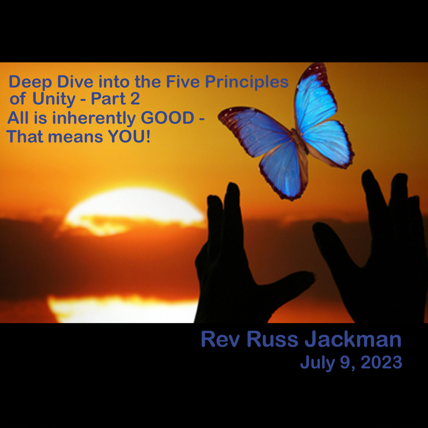 All is Inherently Good - Unity Church