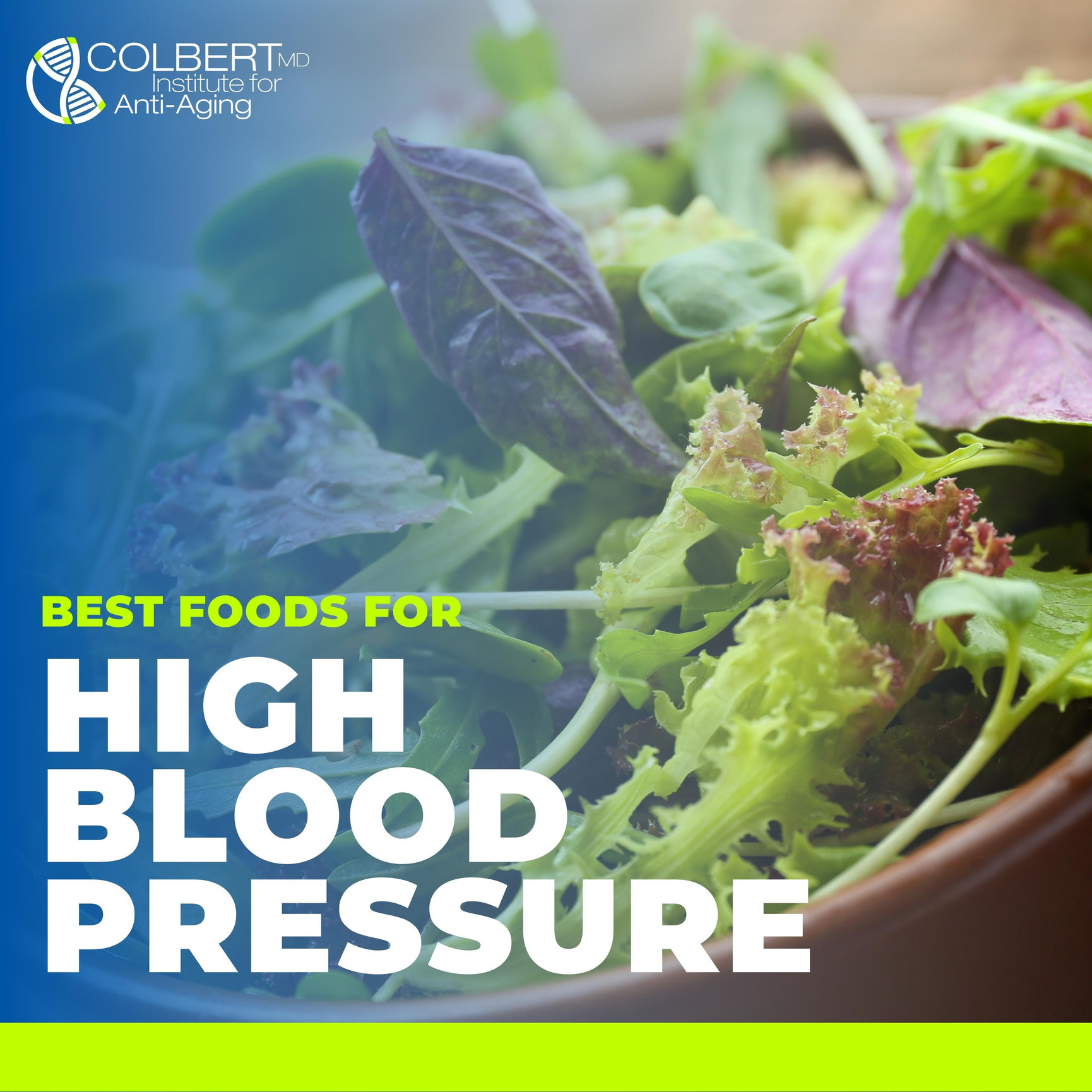 Best Foods For High Blood Pressure - Colbert Institute of Anti Aging