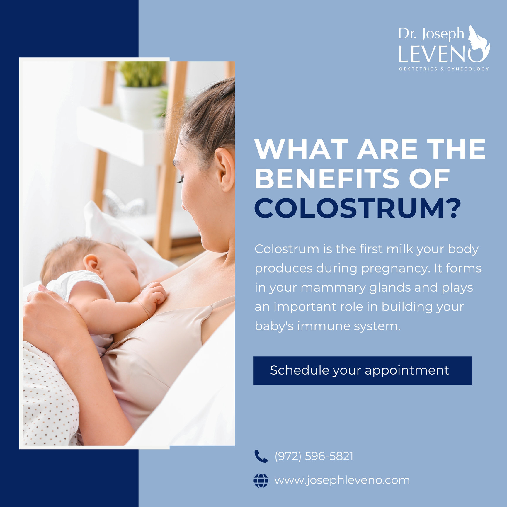 What are the benefits of colostrum? Dr. Joseph Leveno