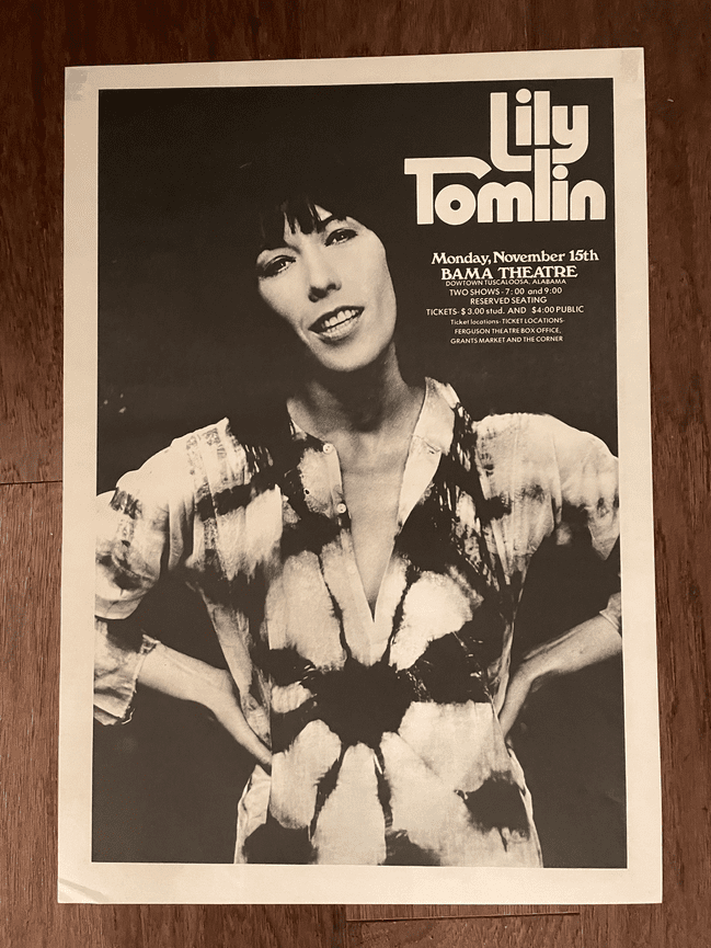 Lily Tomlin 1976 Show | University Program Council Alabama