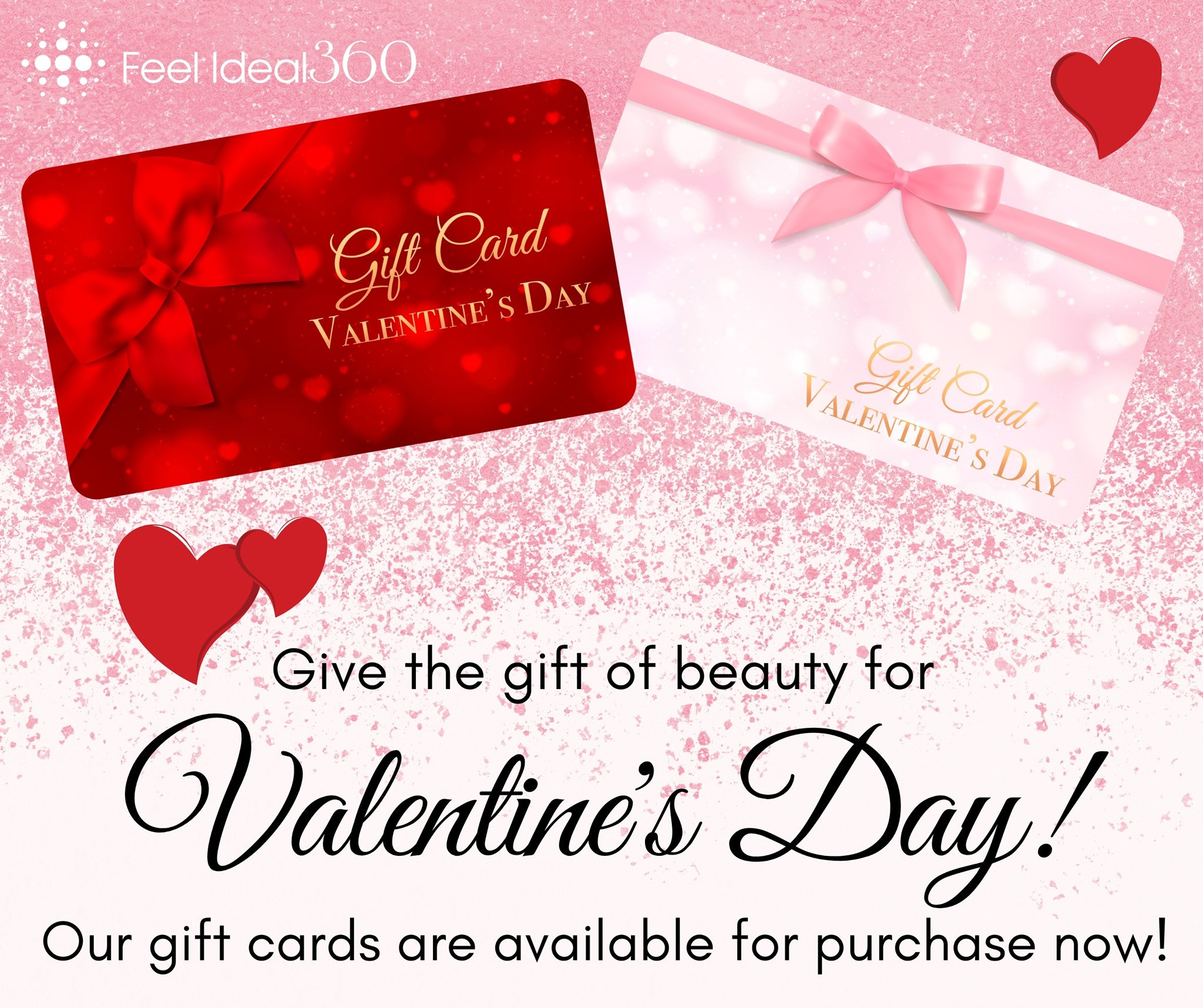 Valentine's Day Gift Cards! - Feel Ideal 360 Med Spa - Southlake, TX